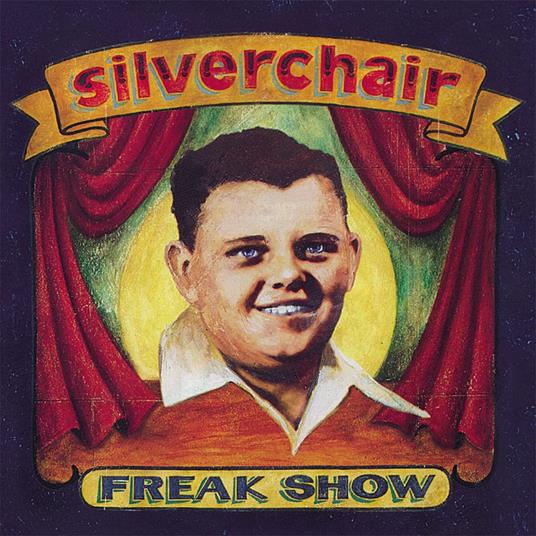 Freak Show - Vinile LP di Silverchair