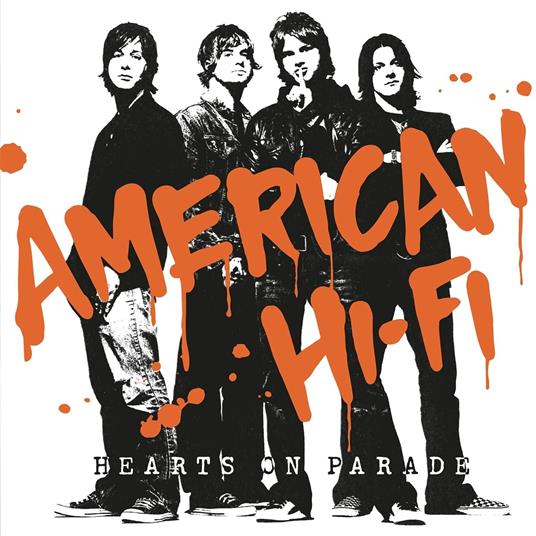 Hearts On Parade (Coloured Vinyl) - Vinile LP di American Hi-Fi