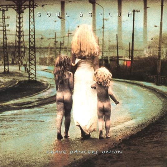 Grave Dancers Union - Vinile LP di Soul Asylum