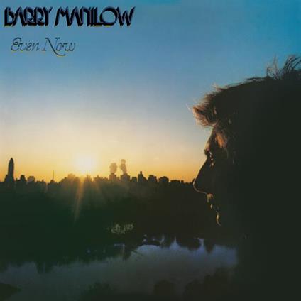 Even Now - Vinile LP di Barry Manilow