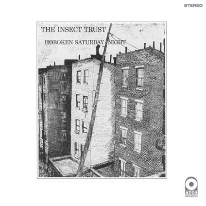 Hoboken Saturday Night - Vinile LP di Insect Trust