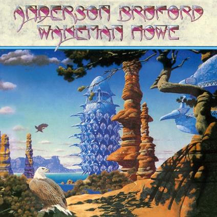 Anderson Bruford Wakeman Howe - Vinile LP di Rick Wakeman,Steve Howe,Bill Bruford,Jon Anderson