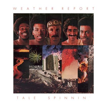 Tale Spinnin' - Vinile LP di Weather Report