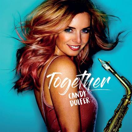 Together - Vinile LP di Candy Dulfer