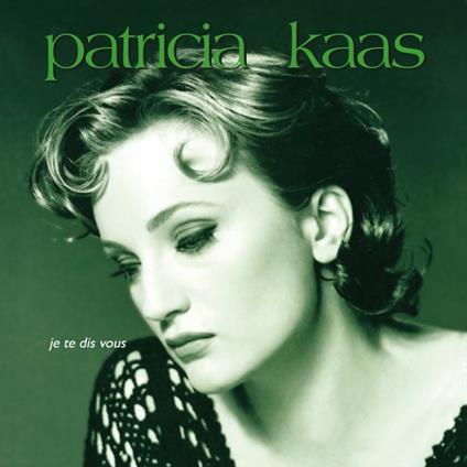 Je Te Dis Vous - Vinile LP di Patricia Kaas