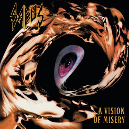 A Vision Of Misery - Vinile LP di Sadus