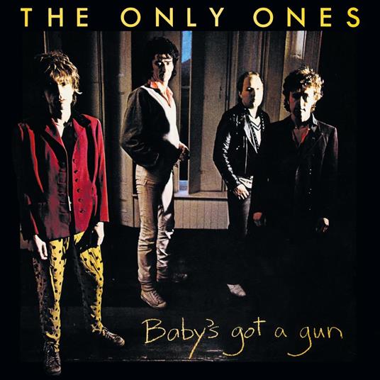 Baby'S Got A Gun - Vinile LP di Only Ones