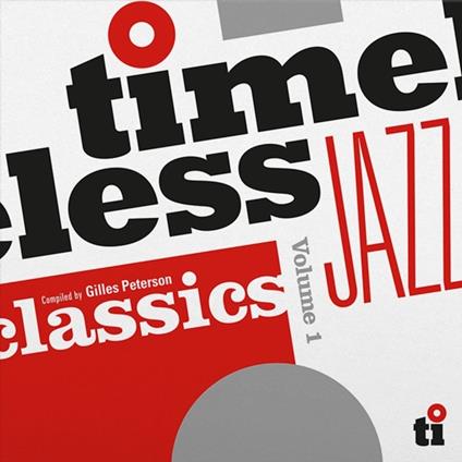 Timeless Jazz Classics Volume 1 - Vinile LP