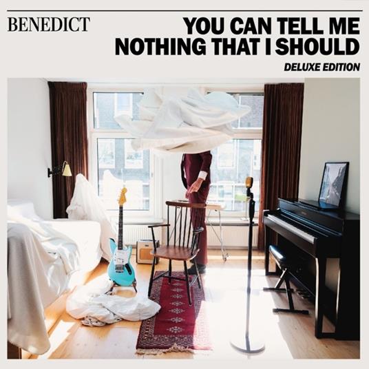 You Can Tell Me Nothing That I Should - CD Audio di Benedict