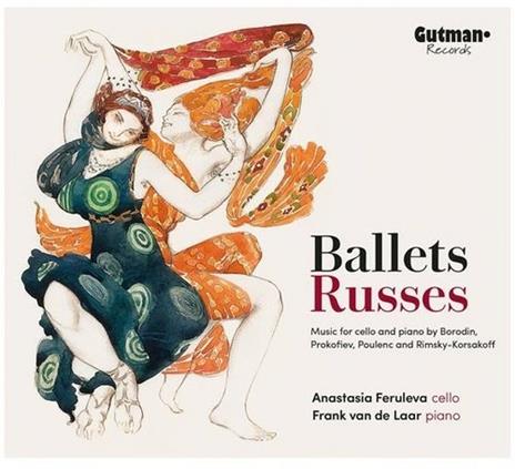 Ballets Russes: Music For Cello & Piano - CD Audio