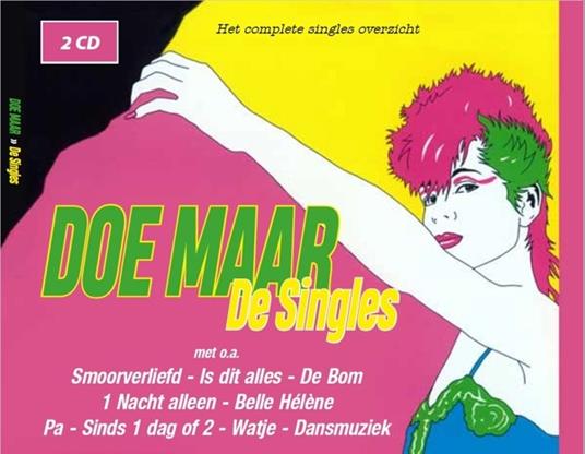 De Singles - CD Audio di Doe Maar