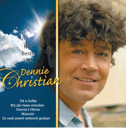 Het Beste Van - CD Audio di Dennie Christian