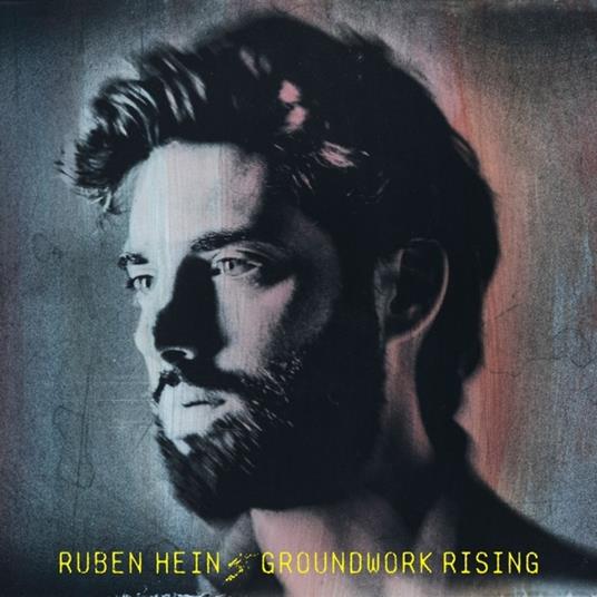 Groundwork Rising - CD Audio di Ruben Hein