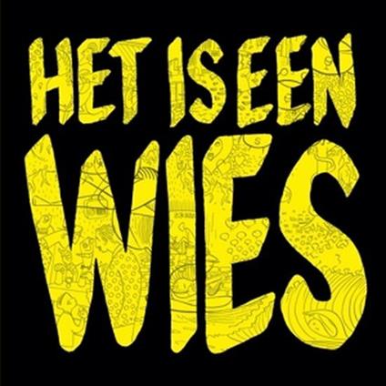 Het Is Een Wies - CD Audio di Wies