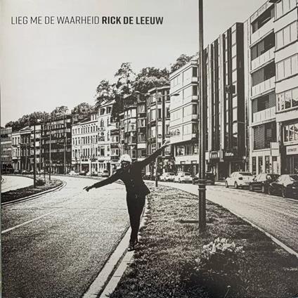 Lieg Me De Waarheid - CD Audio di Rick De Leeuw