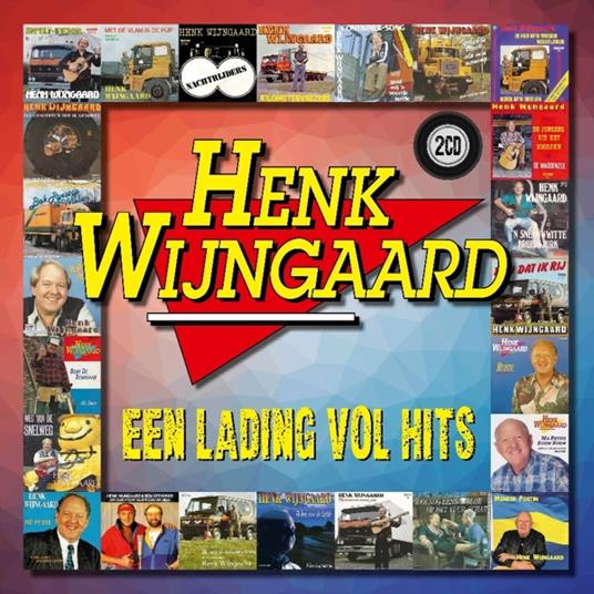 Een Lading Vol Hits - CD Audio di Henk Wijngaard