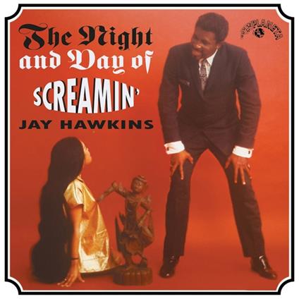 The Night And Day Of... - Vinile LP di Screamin Jay Hawkins