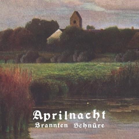 Aprilnacht - Vinile LP di Brannten Schnure