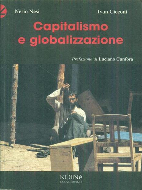 Capitalismo e globalizzazione - Nerio Nesi - 4
