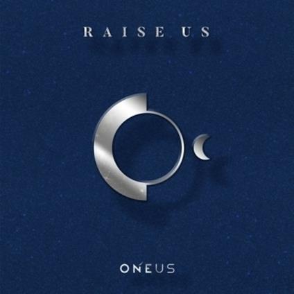 Raise Us (2nd Mini) - CD Audio di Oneus