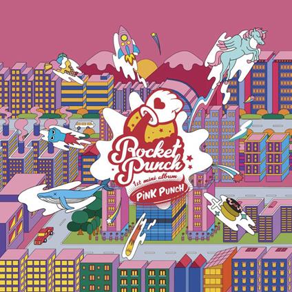 Pink Punch - CD Audio di Rocket Punch