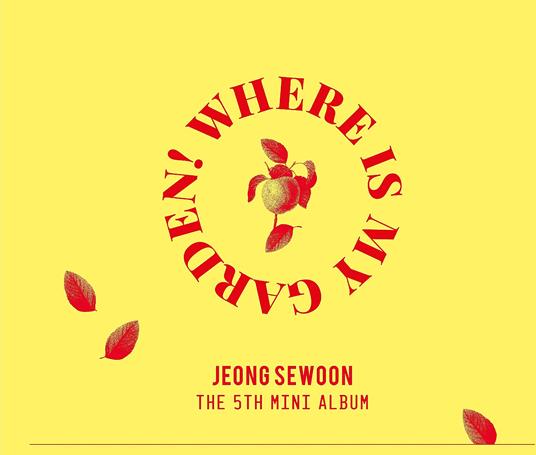 Where Is My Garden! - CD Audio di Sewoon Jeong