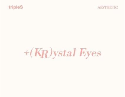 [+(Kr)Ystal Eyes 'Aesthetic'] - CD Audio di Triples