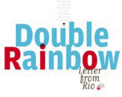 Double Rainbow - Letter From Rio - CD Audio