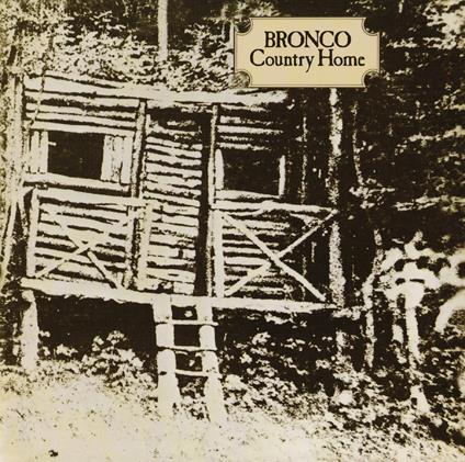 Country Home - CD Audio di Bronco