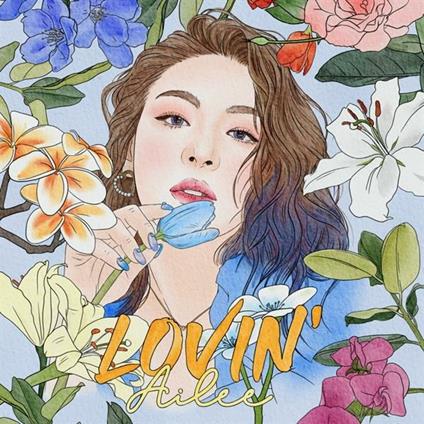 Lovin' - CD Audio di Ailee