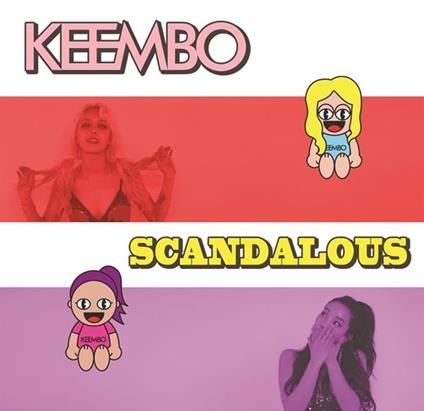 Scandalous(Single Album) - CD Audio di Keembo