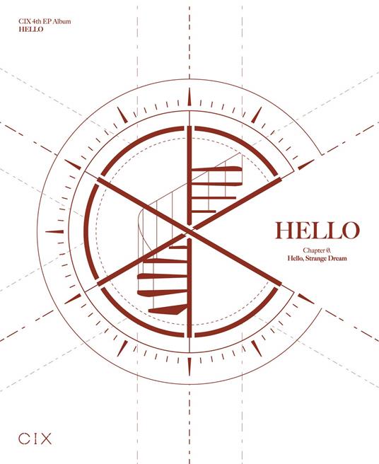 Hello Chapter 0 Hello, Strange Dream - CD Audio di Cix