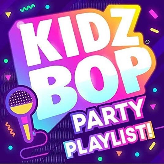 Kidz Bop Party Playlist - CD Audio