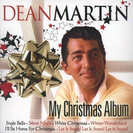 My Christmas Album - CD Audio di Dean Martin
