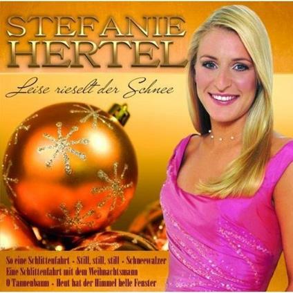 Leise Rieselt der Schnee - CD Audio di Stefanie Hertel