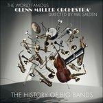 History of Big Bands - CD Audio di Glenn Miller