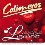 Schonsten Liebeslieder - CD Audio di Calimeros