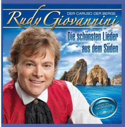 Die Schoensten Lieder - CD Audio di Rudy Giovannini