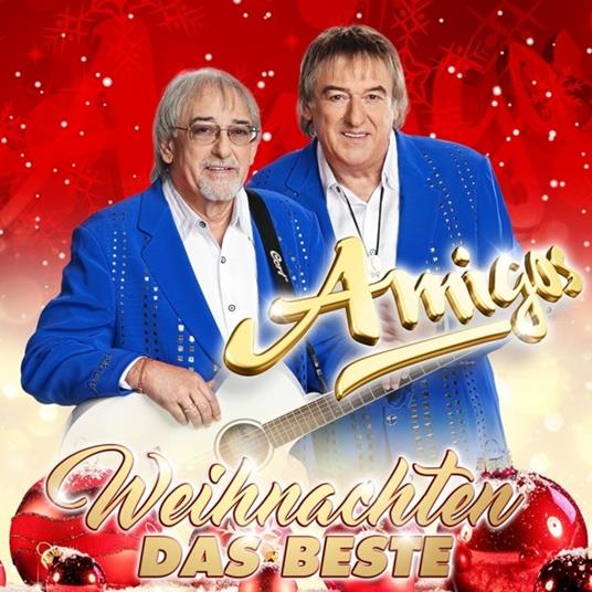 Weihnachten - Das Beste - CD Audio di Amigos