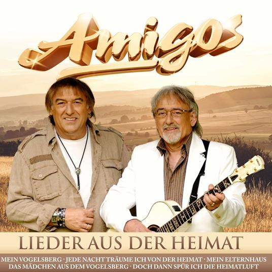 Lieder Aus Der Heimat - CD Audio di Amigos