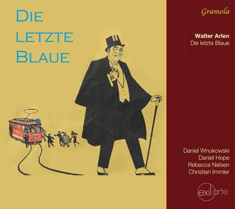 Die Letzte Blaue - CD Audio di Walter Arlen