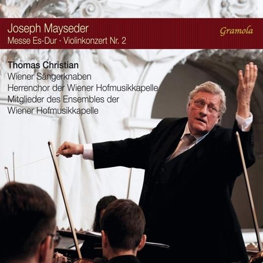 Messa op.64 - Concerto per violino n.2 - CD Audio di Wiener Sängerknaben,Thomas Christian,Josef Mayseder