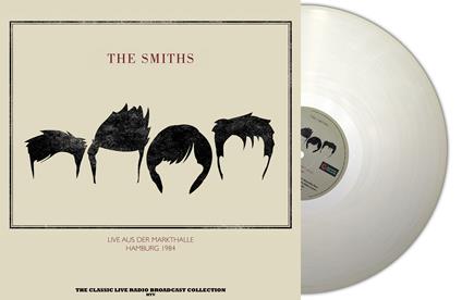 Markthalle Hamburg 1984 (Natural Clear Vinyl) - Vinile LP di Smiths