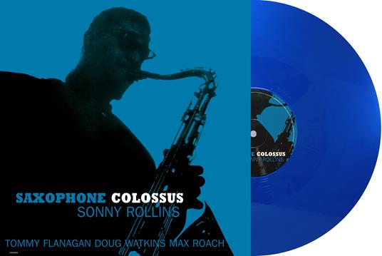 Saxophone Colossus (Blue Vinyl) - Vinile LP di Sonny Rollins