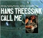 Call Me - CD Audio di Hans Theessink