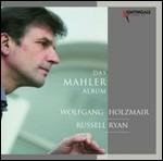 Das Mahler Album - CD Audio di Gustav Mahler,Wolfgang Holzmair