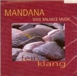 Mandana. Soul Balance Music - CD Audio di Feinklang