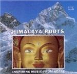 Himalaya Roots. Inspiring Music from Nepal