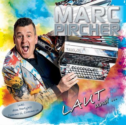 Laut Und Leise - CD Audio di Marc Pircher