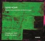 Revue Instrumentale et Eléctronique - SuperAudio CD ibrido di Gerd Kühr